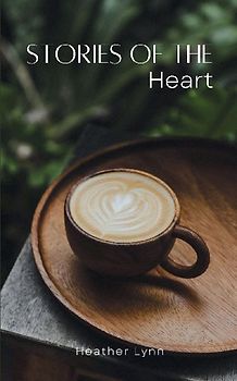 Stories of the Heart