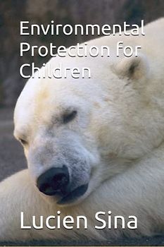 Environmental Protection for Children