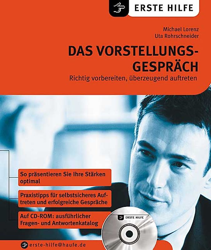 Das Vorstellungsgespräch. Richtig vorbereiten, überzeugend auftreten