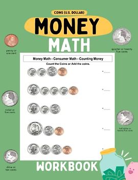 Money Math Workbook: Consumer Math - Counting Money Workbook for 2nd grade Practice and Learning Money Activity Book With Solutions | Counting Coins for kids Ages 5-7 | Standard Color.