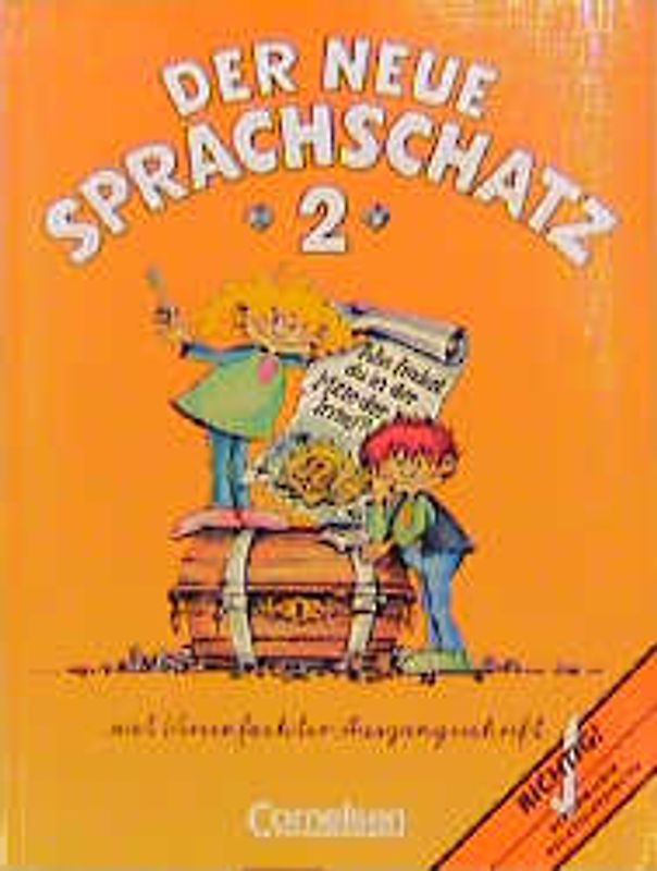 Der neue Sprachschatz. Schülerbuch in Vereinfachter Ausgangsschrift