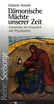 Dämonische Mächte unserer Zeit