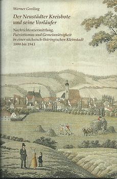 Der Neustädter Kreisbote und seine Vorläufer