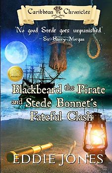 Blackbeard the Pirate and Stede Bonnet's Fateful Clash