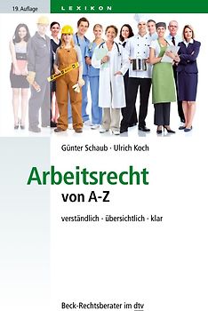 Arbeitsrecht von A - Z