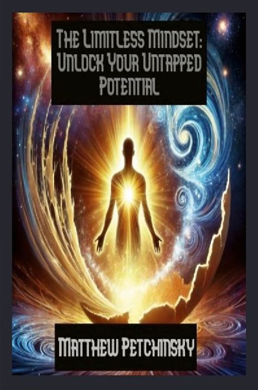 The Limitless Mindset