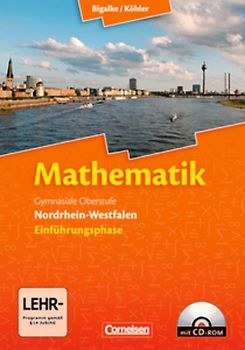 Bigalke/Köhler: Mathematik - Nordrhein-Westfalen - Bisherige Ausgabe / Einführungsphase - Schülerbuch mit CD-ROM