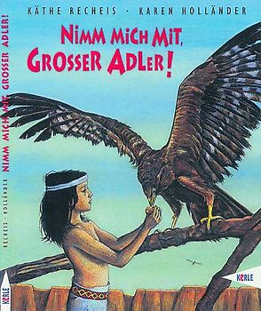 Nimm mich mit, grosser Adler!