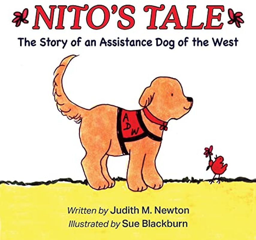 Nito's Tale: A Story of an Assistance Dog of the West