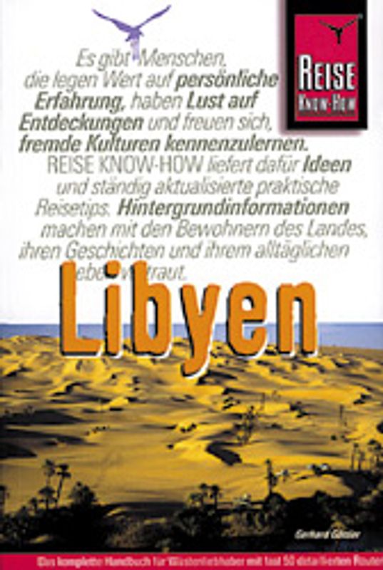 Libyen. Von Leptis Magna zum Wau an Namus