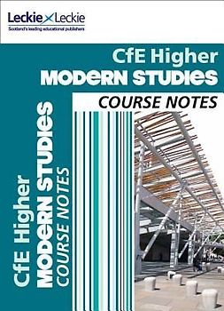 Course Notes - Cfe Higher Modern Studies Course Notes