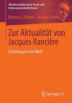Zur Aktualität von Jacques Rancière