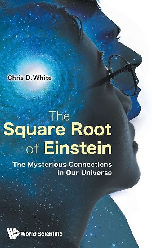 SQUARE ROOT OF EINSTEIN, THE