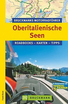 Bruckmanns Motorradführer Oberitalienische Seen