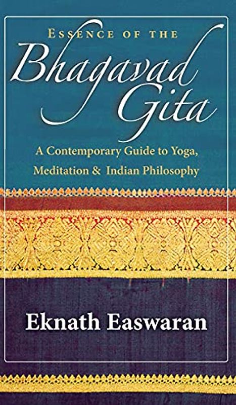 Essence of the Bhagavad Gita