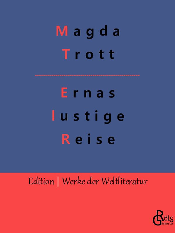 Ernas lustige Reise