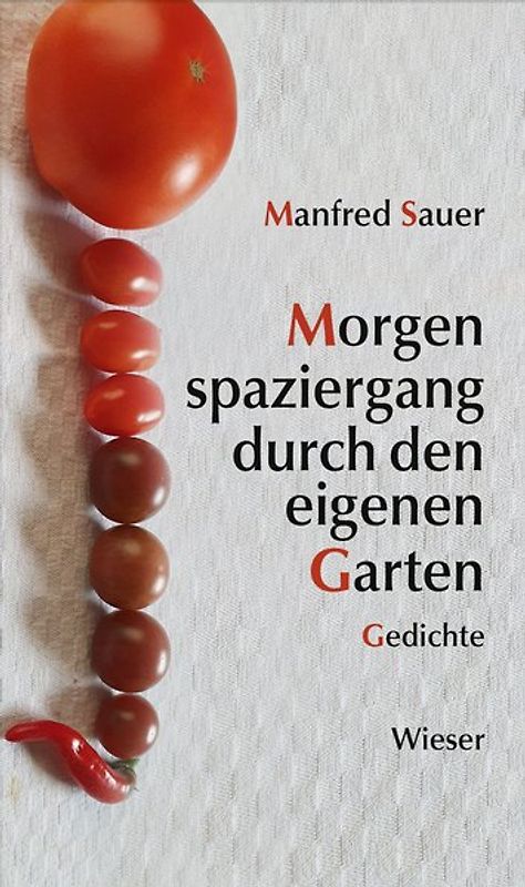 Morgenspaziergang durch den eigenen Garten