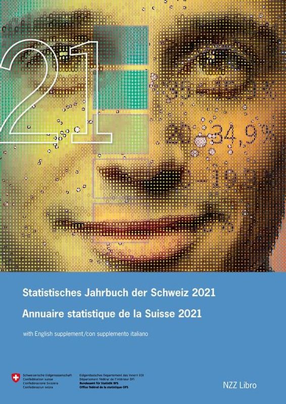 Statistisches Jahrbuch der Schweiz 2021 / Annuaire statistique de la Suisse 2021