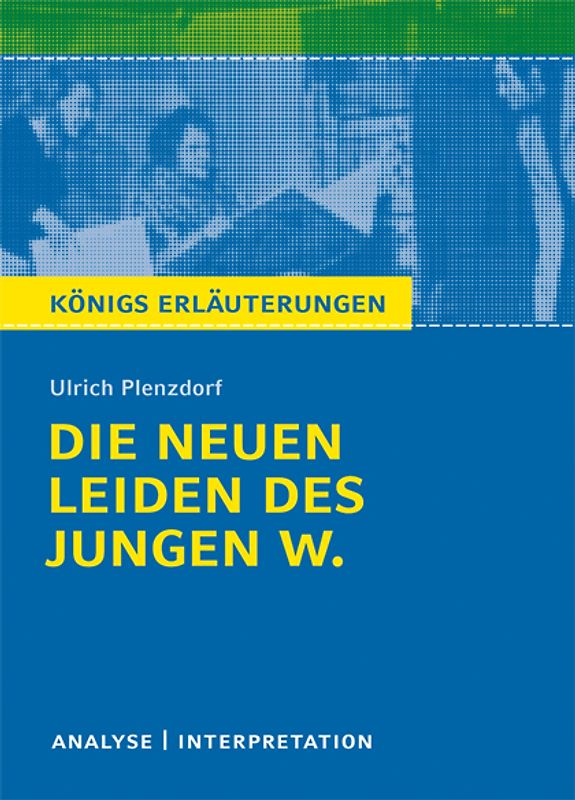 Die neuen Leiden des jungen W. von Ulrich Plenzdorf