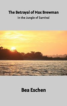 The Betrayal of Max Brewman