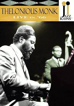 Thelonious Monk - Live in '66 (Jazz Icons)