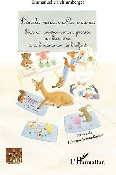 L'école maternelle intime