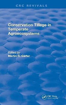 Conservation Tillage in Temperate Agroecosystems