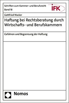 Haftung bei Rechtsberatung durch Wirtschafts- und Berufskammern