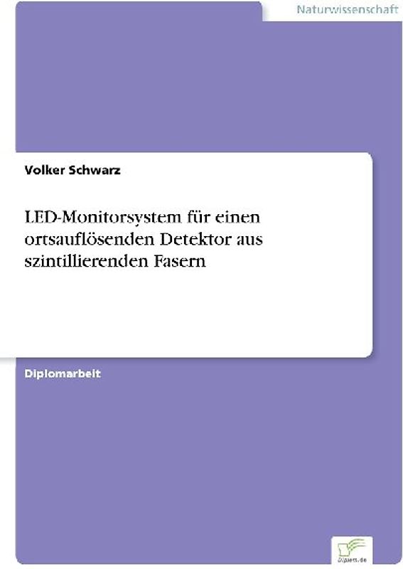 LED-Monitorsystem für einen ortsauflösenden Detektor aus szintillierenden Fasern