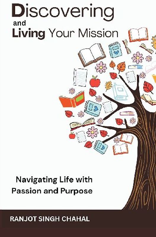 Discovering and Living Your Mission