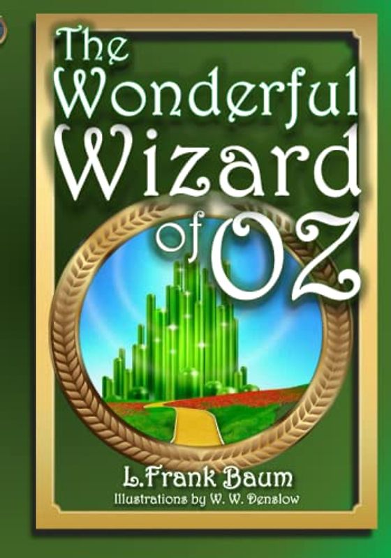 The Wonderful Wizard of Oz