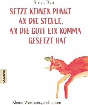 Setze keinen Punkt an die Stelle, an die Gott ein Komma gesetzt hat