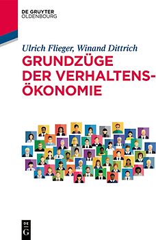 Grundzüge der Verhaltensökonomie