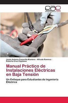 Manual Práctico de Instalaciones Eléctricas en Baja Tensión