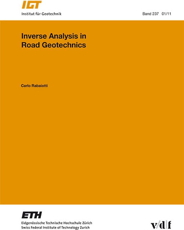 Inverse Analysis in Road Geotechnics