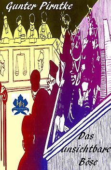 Das unsichtbare Böse