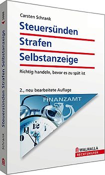 Steuersünden - Strafen - Selbstanzeige