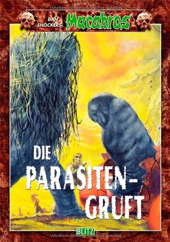 Die Parasitengruft