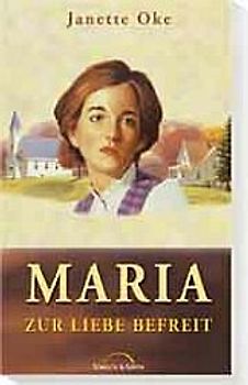Maria - zur Liebe befreit