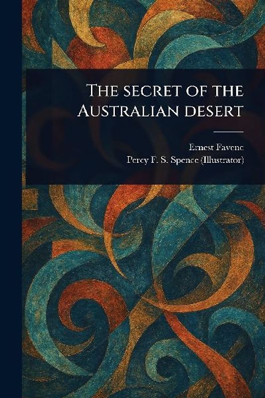 The Secret of the Australian Desert