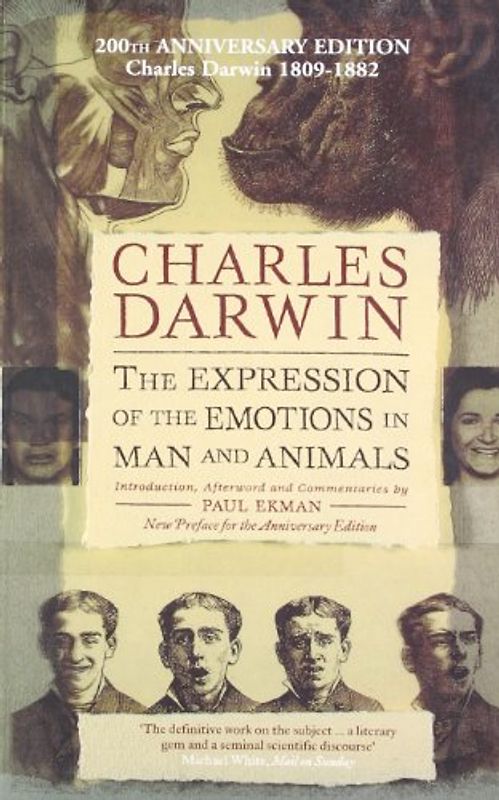 Expression of the Emotions in Man and Animals: Definitive Edition - Darwin, Charles