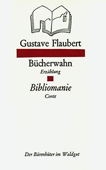 Bücherwahn /Bibliomanie