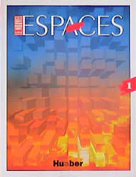 Le Nouvel Espaces 1. Méthode de Français. Lehrbuch / le Nouvel Espaces 1. Méthode de français / Lehrbuch