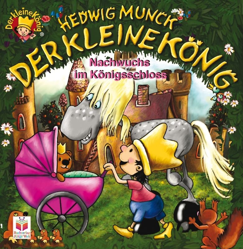 Der kleine König. Nachwuchs im Königsschloss