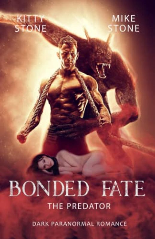 Bonded Fate - The Predator: Dark Paranormal Romance