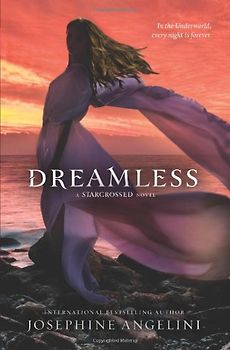 Dreamless (Starcrossed) - Angelini, Josephine