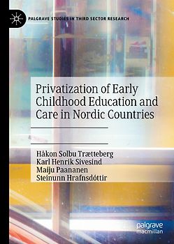 Privatization of Early Childhood Education and Care in Nordic Countries