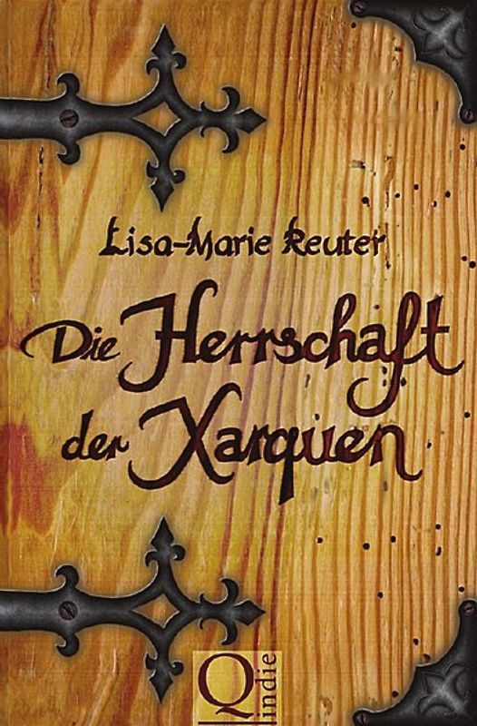 Die Herrschaft der Xarquen