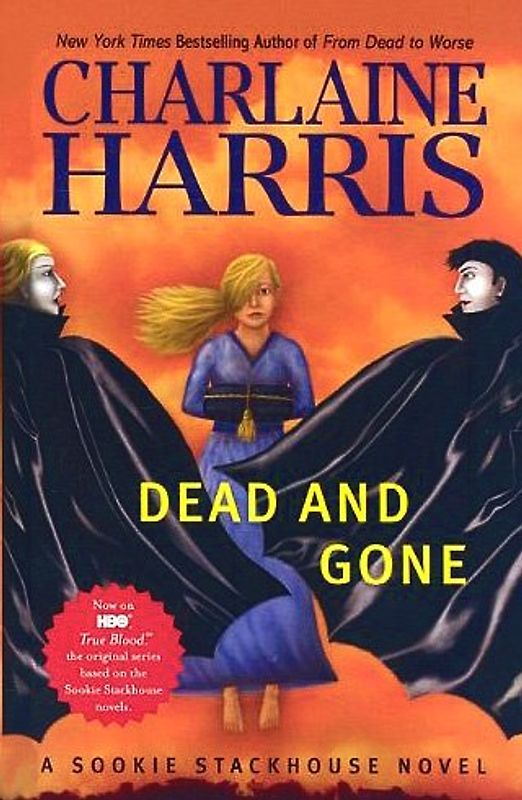 Dead and Gone (Sookie Stackhouse Novels)