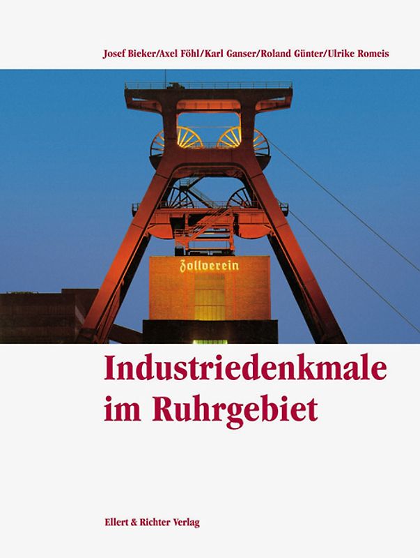 Industriedenkmale im Ruhrgebiet